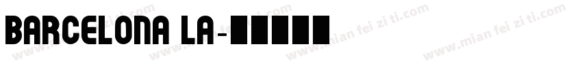 Barcelona La字体转换